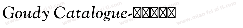 Goudy Catalogue字体转换